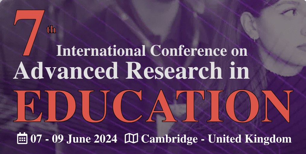 7th International Conference of Advanced Research in Education